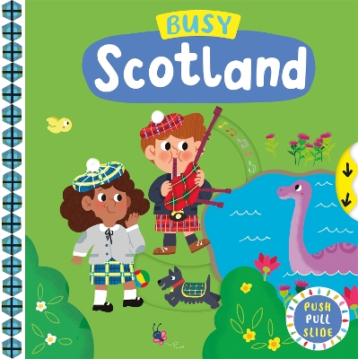 Busy Scotland: A Push, Pull, Slide Book book