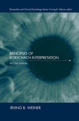 Principles of Rorschach Interpretation by Irving B. Weiner