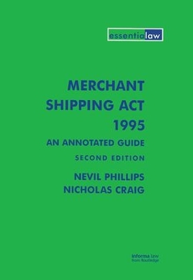 Merchant Shipping Act 1995: An Annotated Guide book