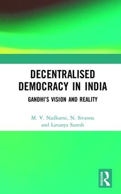 Decentralised Democracy in India by M. V. Nadkarni
