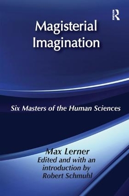 Magisterial Imagination by Max Lerner