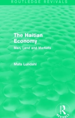 Haitian Economy by Mats Lundahl