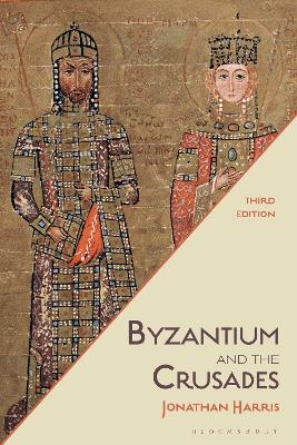 Byzantium and the Crusades book
