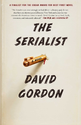 The Serialist: A Novel by David Gordon