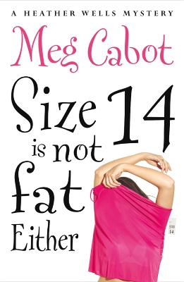 Size 14 is Not Fat Either by Meg Cabot