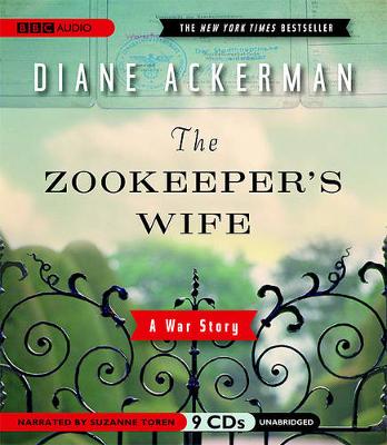 The Zookeeper's Wife: A War Story book