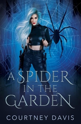 A Spider in the Garden book