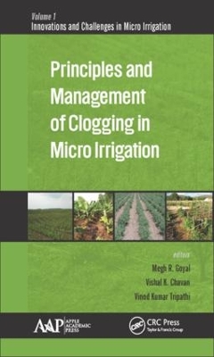 Principles and Management of Clogging in Micro Irrigation book