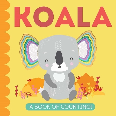 My Little World: Koala: A Book of Counting book