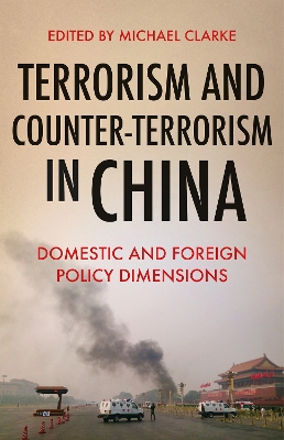 Terrorism and Counter-Terrorism in China book