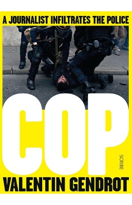 Cop: a journalist infiltrates the police book