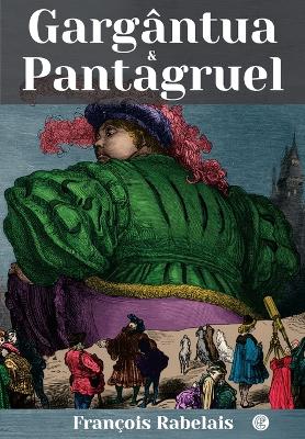 Gargântua E Pantagruel book