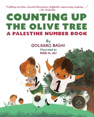 Counting Up the Olive Tree: A Palestine Number Book by Golbarg Bashi