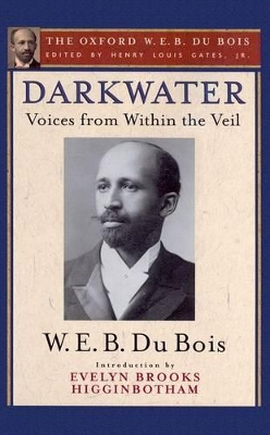 Darkwater (The Oxford W. E. B. Du Bois) book