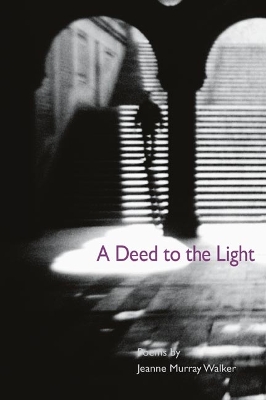 Deed to the Light book