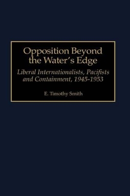 Opposition Beyond the Water's Edge book