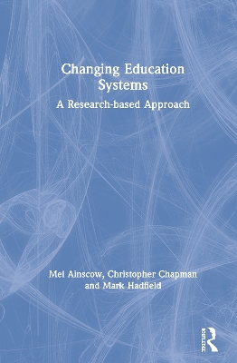 Changing Education Systems: A Research-based Approach book