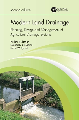 Modern Land Drainage: Planning, Design and Management of Agricultural Drainage Systems book