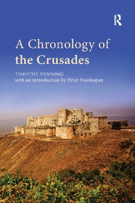 A A Chronology of the Crusades by Timothy Venning