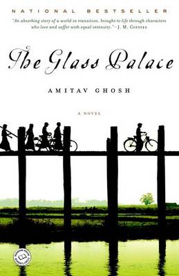 Glass Palace by Amitav Ghosh