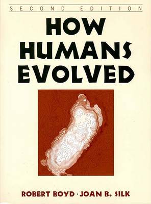 How Humans Evolved by Robert Boyd