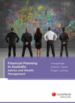 Financial Planning in Australia: Advice and Wealth Management book