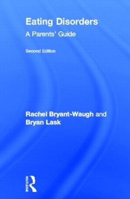 Eating Disorders by Rachel Bryant-Waugh