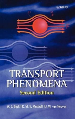 Transport Phenomena by W. J. Beek