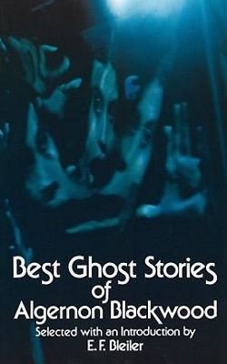 Best Ghost Stories of Algernon Blackwood book