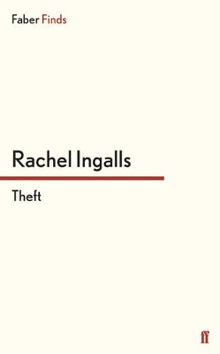 Theft by Rachel Ingalls