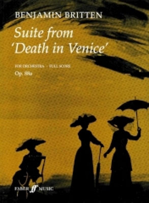 Death in Venice Suite by Benjamin Britten
