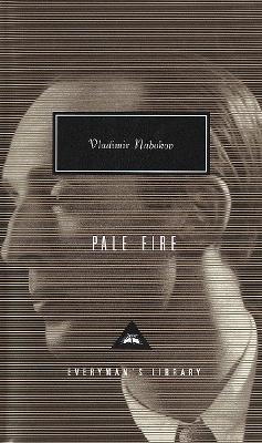 Pale Fire by Vladimir Nabokov