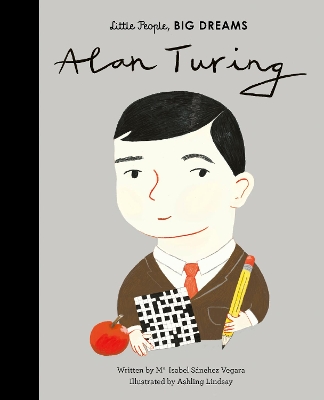 Alan Turing: Volume 38 by Maria Isabel Sanchez Vegara