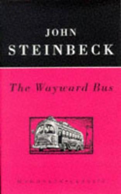 The The Wayward Bus by John Steinbeck