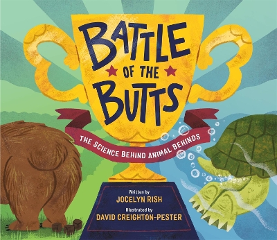 Battle of the Butts: The Science Behind Animal Behinds book