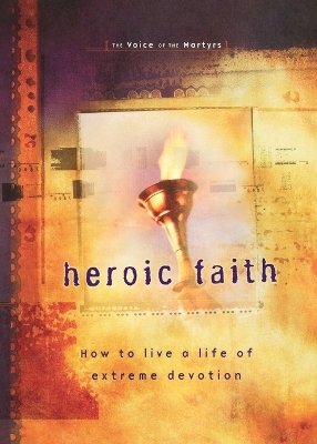 Heroic Faith book