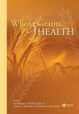 Whole Grains and Health book