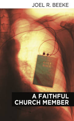 A Faithful Church Member book