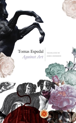 Against Art by Tomas Espedal