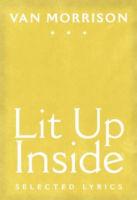 Lit Up Inside by Van Morrison