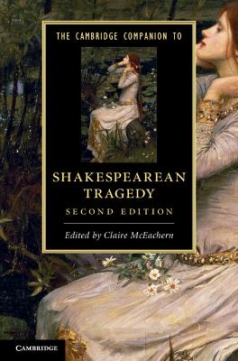 Cambridge Companion to Shakespearean Tragedy book