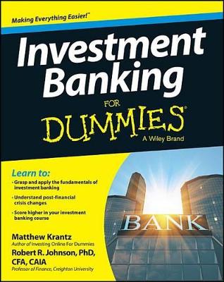 Investment Banking For Dummies by Matthew Krantz