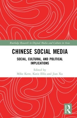 Chinese Social Media by Mike Kent
