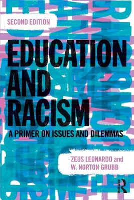 Education and Racism by Zeus Leonardo