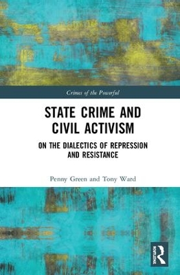 State Crime and Civil Activism: On the Dialectics of Repression and Resistance book