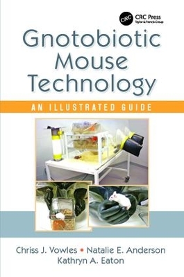 Gnotobiotic Mouse Technology book