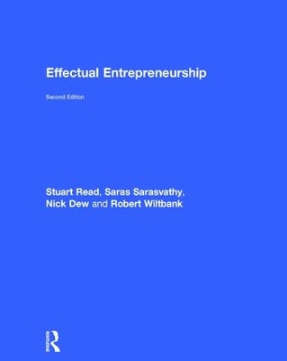 Effectual Entrepreneurship by Stuart Read