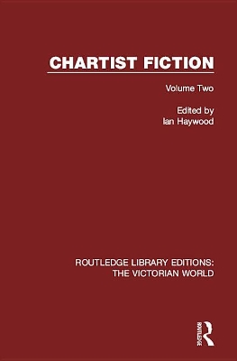 Chartist Fiction: Volume Two by Ian Haywood