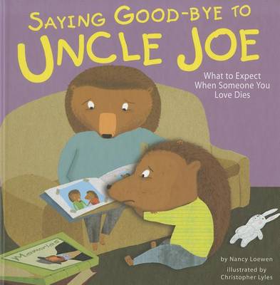 Saying Good-Bye to Uncle Joe book