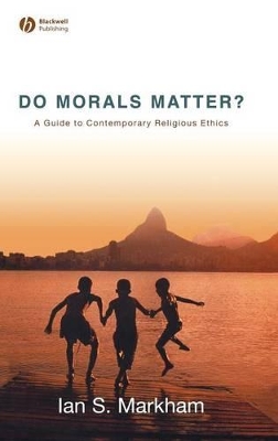 Do Morals Matter? book